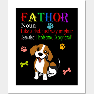 Fathor Definition Like A Dad Just Way Mightier, Dad Funny Sayings, Cute Fathers Day Gift, Dog Dad Who Loves Dogs, Papa Definition Posters and Art